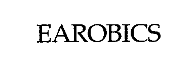 EAROBICS