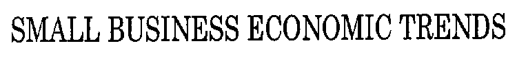 SMALL BUSINESS ECONOMIC TRENDS