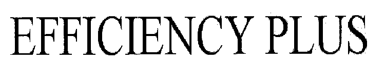 EFFICIENCY PLUS