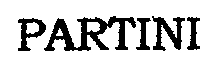 PARTINI