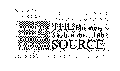 THE FLOORING, KITCHEN AND BATH SOURCE