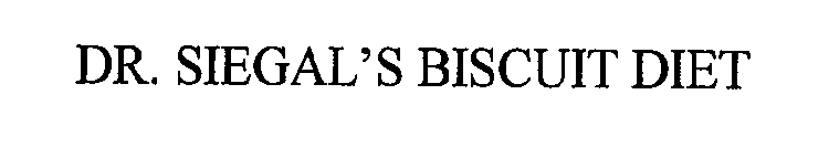 DR. SIEGAL'S BISCUIT DIET