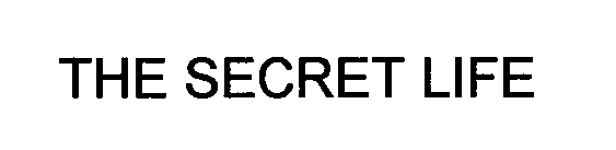 THE SECRET LIFE