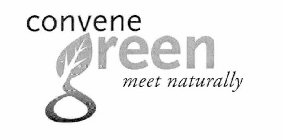 CONVENE GREEN MEET NATURALLY