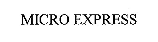 MICRO EXPRESS