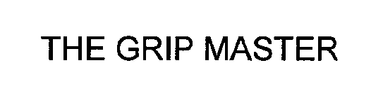 THE GRIP MASTER