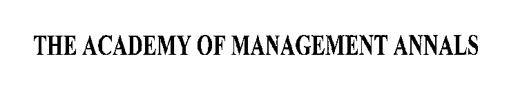 THE ACADEMY OF MANAGEMENT ANNALS