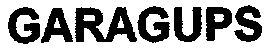 GARAGUPS