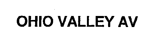 OHIO VALLEY AV