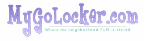 MYGOLOCKER.COM WHERE THE NEIGHBORHOOD FUN IS STORED