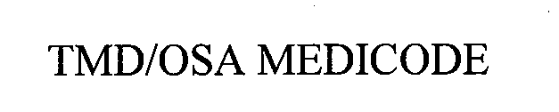 TMD/OSA MEDICODE