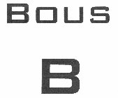 B BOUS