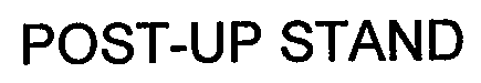 POST-UP STAND