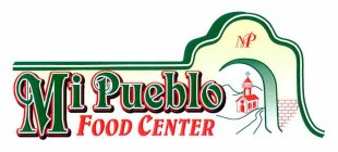 MP MI PUEBLO FOOD CENTER