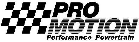 PRO MOTION PERFORMANCE POWERTRAIN