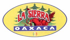 LA SIERRA OAXACA