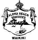 ALOHA BEACH SERVICES WAIKIKI