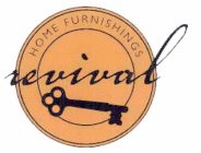 REVIVAL HOME FURNISHINGS