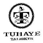 TUHAYE TALISKER T TALISKER