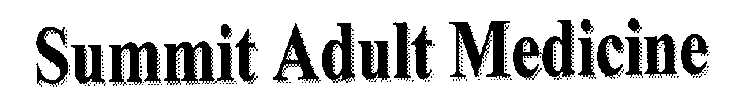 SUMMIT ADULT MEDICINE