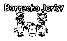 BORRACHO JERKY
