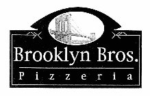 BROOKLYN BROS. PIZZERIA