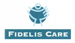 FIDELIS CARE