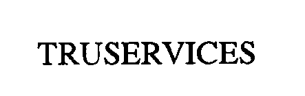 TRUSERVICES