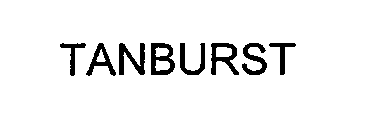 TANBURST