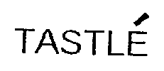 TASTLÉ