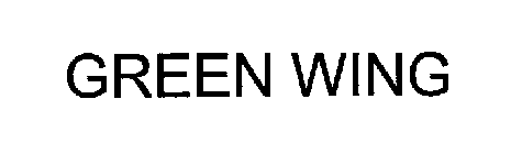 GREEN WING