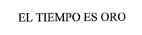 EL TIEMPO ES ORO