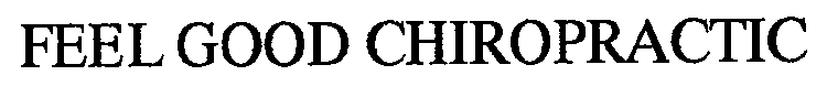 FEEL GOOD CHIROPRACTIC