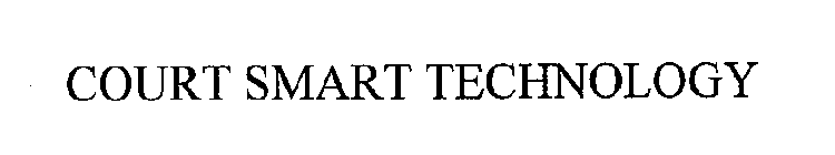 COURT SMART TECHNOLOGY