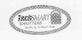 TECHSMART SHUTTERS 