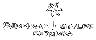 BERMUDA STYLES BERMUDA