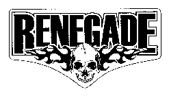 RENEGADE