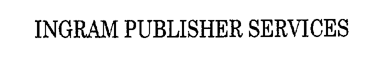 INGRAM PUBLISHER SERVICES