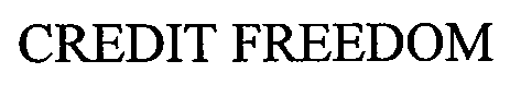 CREDIT FREEDOM