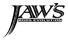 JAW'S RODS EVOLUTION