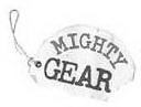 MIGHTY GEAR