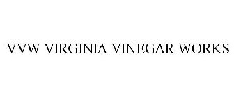 VVW VIRGINIA VINEGAR WORKS