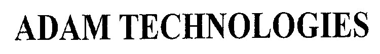 ADAM TECHNOLOGIES