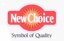 NEW CHOICE SYMBOL OF QUALITY