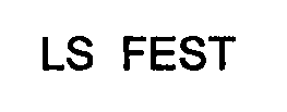 LS FEST