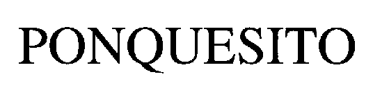PONQUESITO