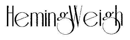 HEMINGWEIGH