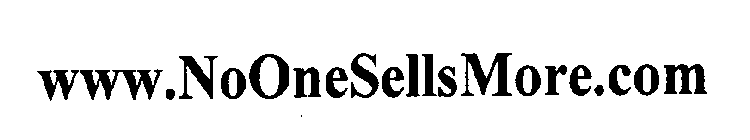 WWW.NOONESELLSMORE.COM