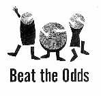 BEAT THE ODDS