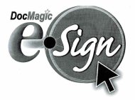 DOCMAGIC E · SIGN